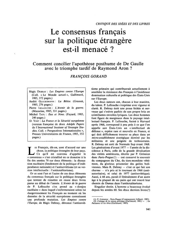 Le consensus français sur la politique étrangère est-il menacé ? Comment concilier l’apothéose posthume de De Gaulle avec le triomphe tardif de Raymond Aron ?
 – page 1