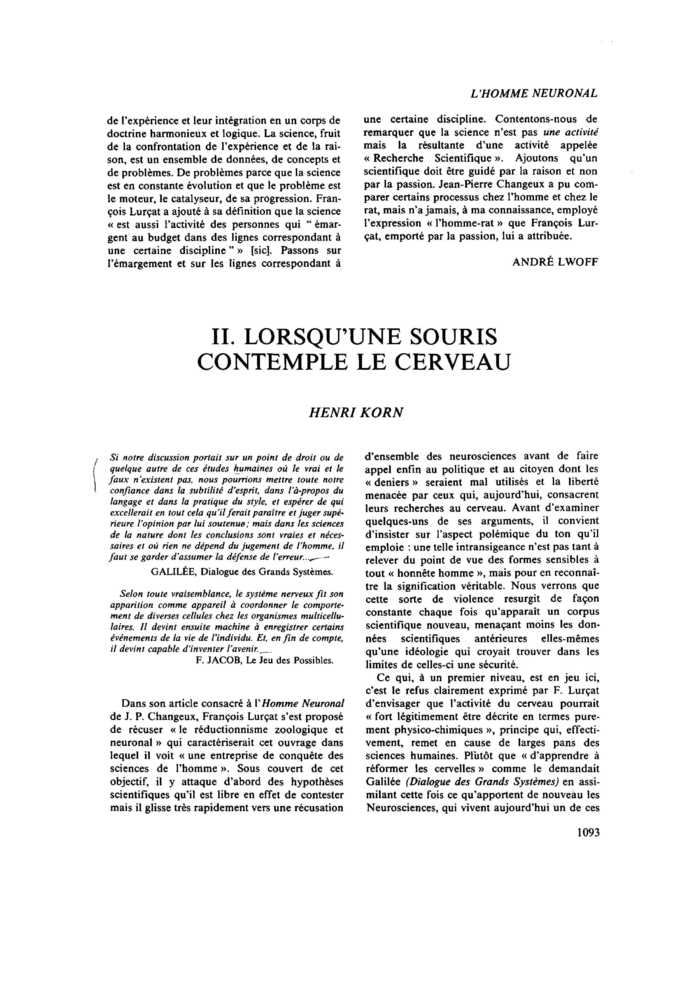 L’Homme Neuronal. Réponses à François Lurçat. II. LORSQU’UNE SOURIS CONTEMPLE LE CERVEAU
 – page 1