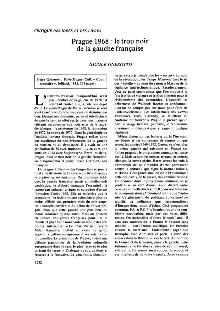 Prague 1968 : le trou noir de la gauche française
 – page 1