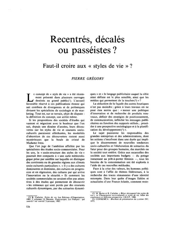 Recentrés, décalés ou passéistes ? Faut-il croire aux « styles de vie » ?
 – page 1