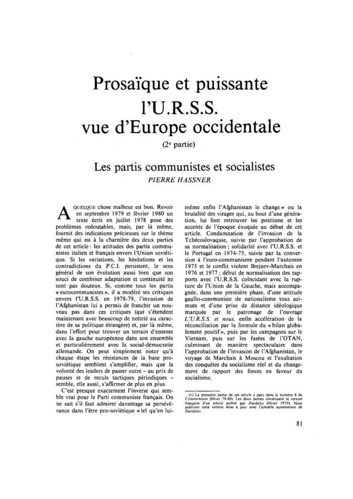 Prosaïque et puissante l’U.R.S.S. vue d’Europe occidentale (2e partie). Les partis communistes et socialistes
 – page 1