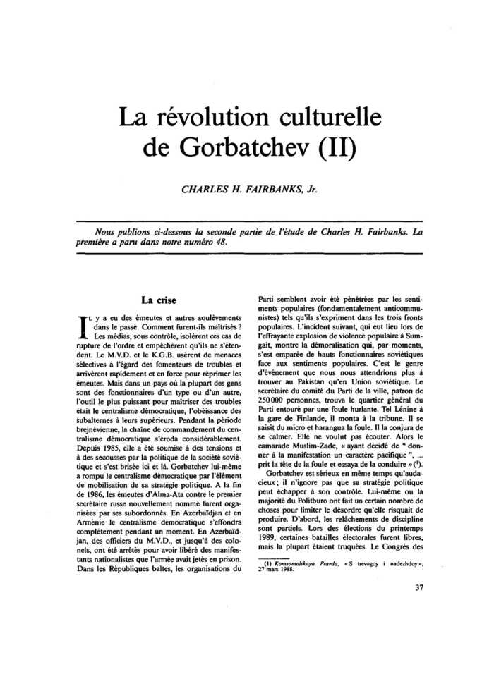 La révolution culturelle de Gorbatchev (II)
 – page 1