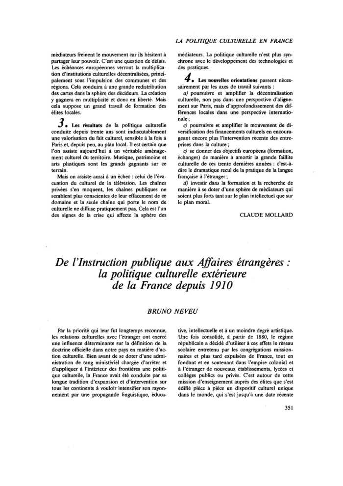 De l’Instruction publique aux Affaires étrangères : la politique culturelle extérieure de la France depuis 1910
 – page 1