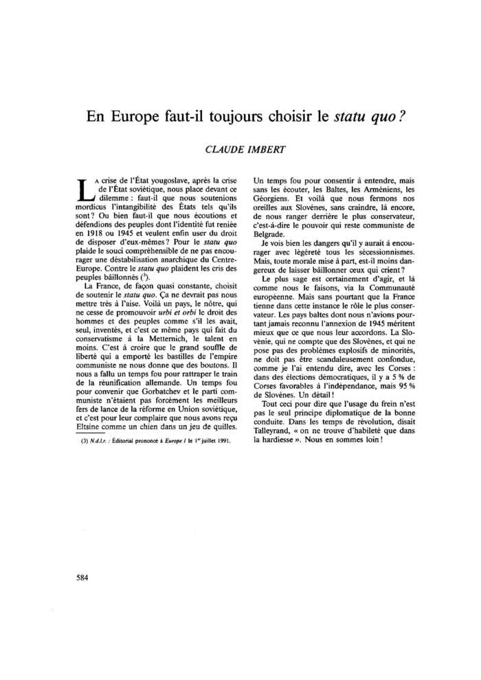 En Europe faut-il toujours choisir le statu quo ?
 – page 1