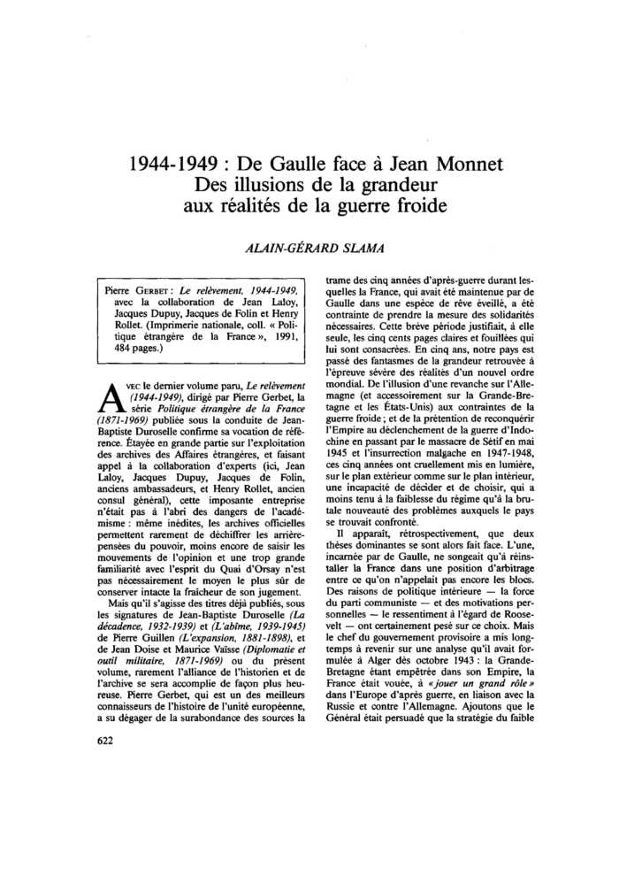 1944-1949 : De Gaulle face à Jean Monnet. Des illusions de la grandeur aux réalités de la guerre froide
 – page 1