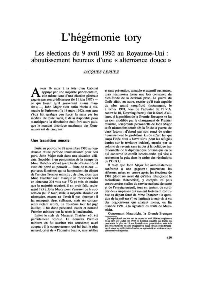 L’hégémonie tory. Les élections du 9 avril 1992 au Royaume-Uni : aboutissement heureux d’une « alternance douce »
 – page 1