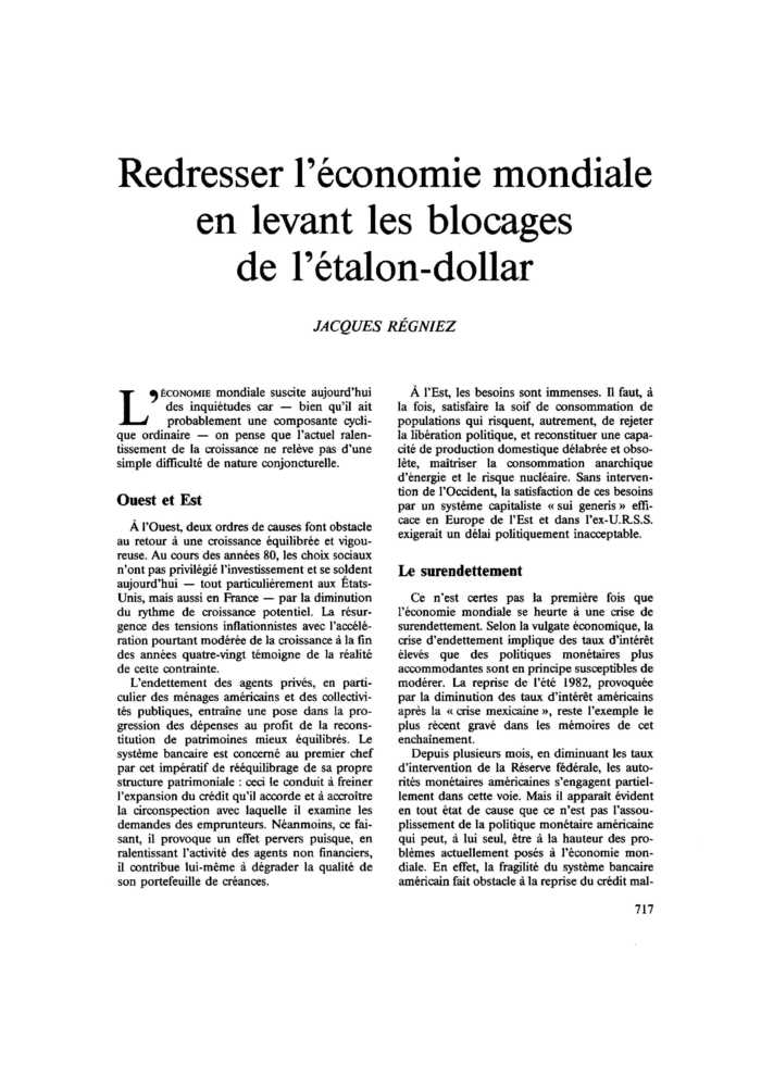 Redresser l’économie mondiale en levant les blocages de l’étalon-dollar
 – page 1