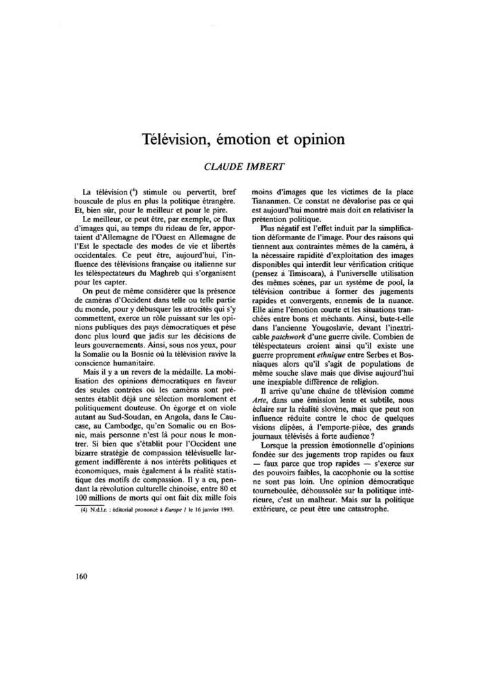 Télévision, émotion et opinion
 – page 1