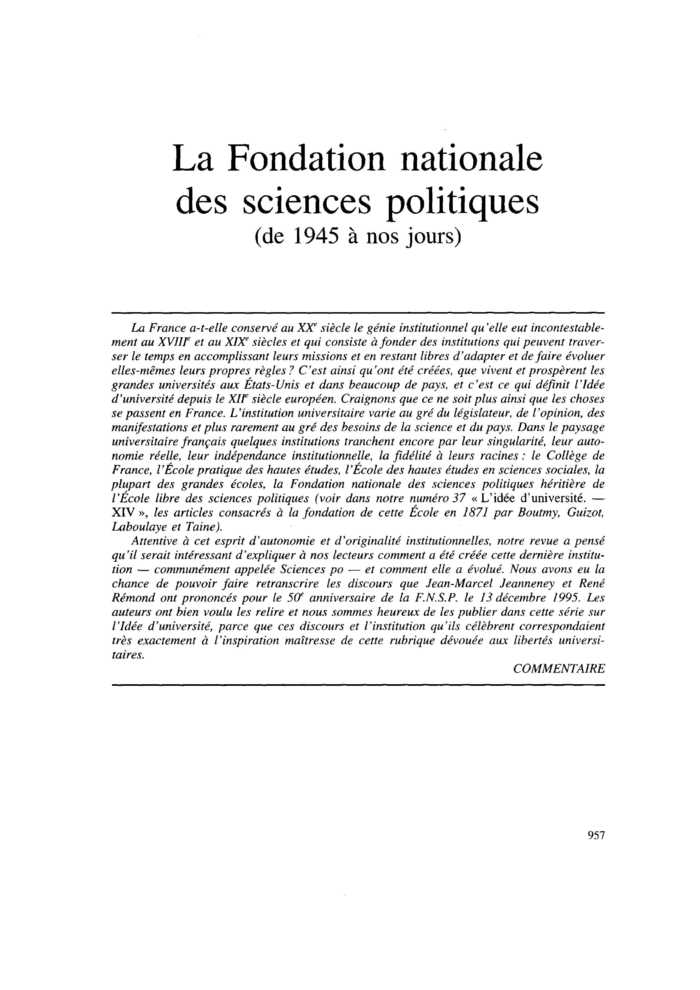 La Fondation nationale des sciences politiques (de 1945 à nos jours)
 – page 1