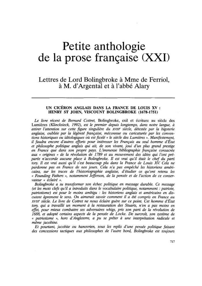 Lettres de Lord Bolingbroke à Mme de Ferriol, à M. d’Argental et à l’abbé Alary. UN CICÉRON ANGLAIS DANS LA FRANCE DE LOUIS XV : HENRY ST JOHN, VISCOUNT BOLINGBROKE (1678-1751)
 – page 1