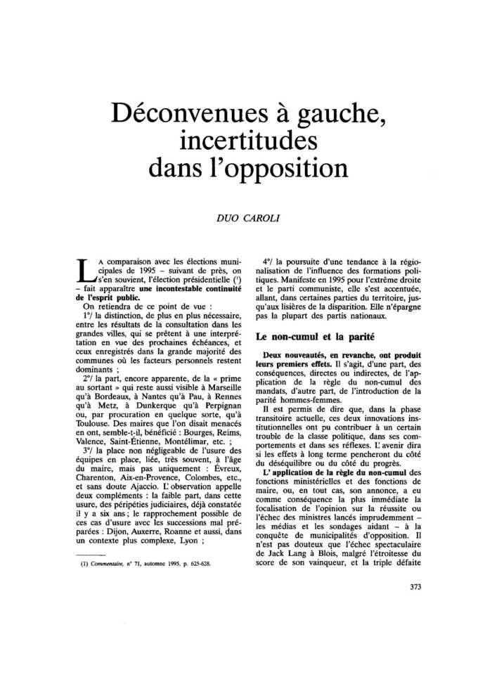 Déconvenues à gauche, incertitudes dans l’opposition
 – page 1