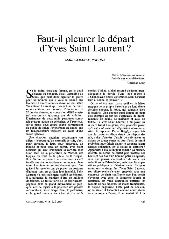 Faut-il pleurer le départ d’Yves Saint Laurent ?
 – page 1