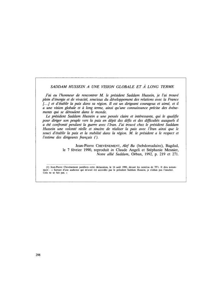 SADDAM HUSSEIN A UNE VISION GLOBALE ET À LONG TERME
 – page 1