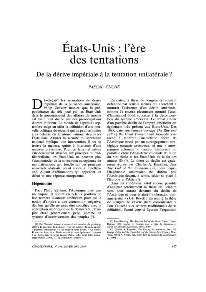 États-Unis : l’ère des tentations. De la dérive impériale à la tentation unilatérale ?
 – page 1