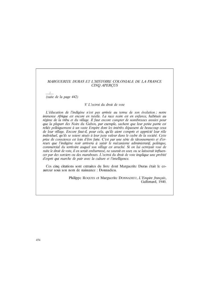 MARGUERITE DURAS ET L’HISTOIRE COLONIALE DE LA FRANCE. CINQ APERÇUS (suite)
 – page 1