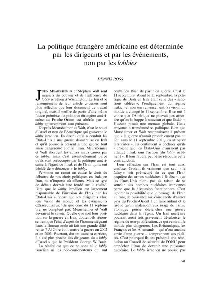 La politique étrangère américaine est déterminée par les dirigeants et par les événements, non par les lobbies
 – page 1
