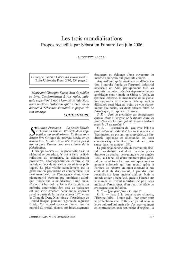 Les trois mondialisations. Propos recueillis par Sébastien Fumaroli en juin 2006
 – page 1