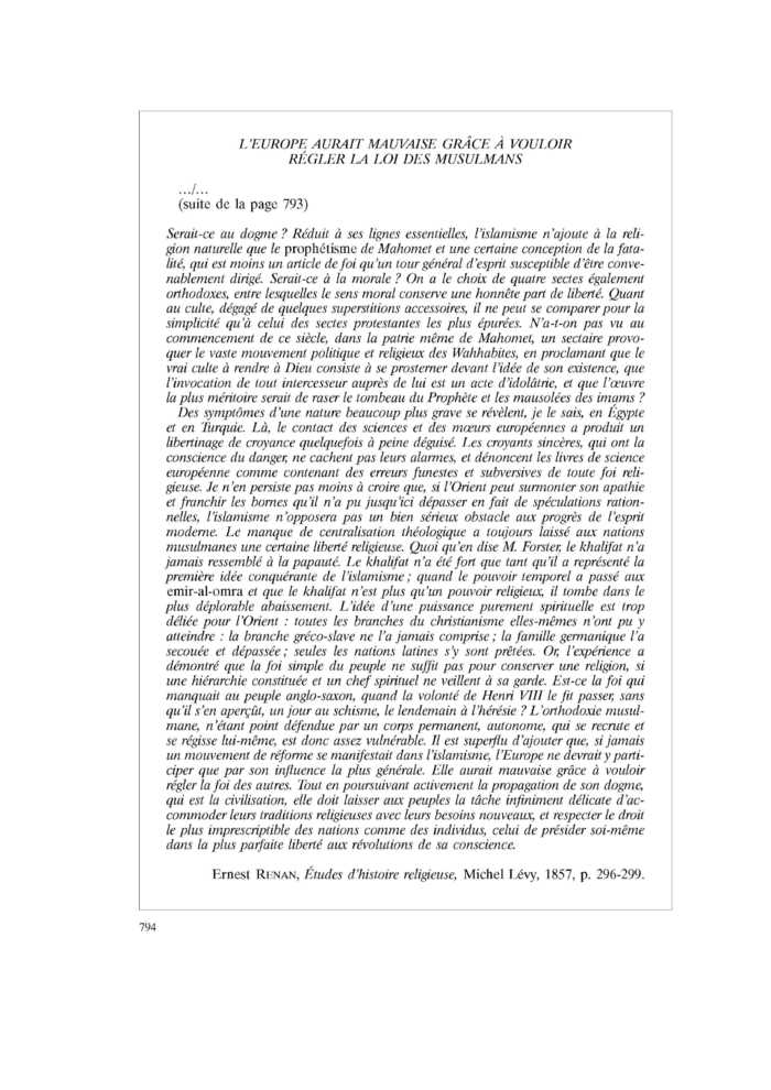 L’EUROPE AURAIT MAUVAISE GRÂCE À VOULOIR RÉGLER LA LOI DES MUSULMANS (suite)
 – page 1