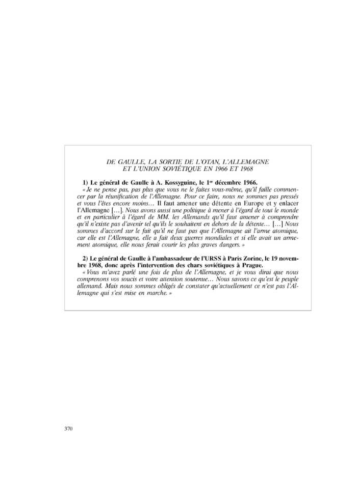 DE GAULLE, LA SORTIE DE L’OTAN, L’ALLEMAGNE ET L’UNION SOVIÉTIQUE EN 1966 ET 1968
 – page 1