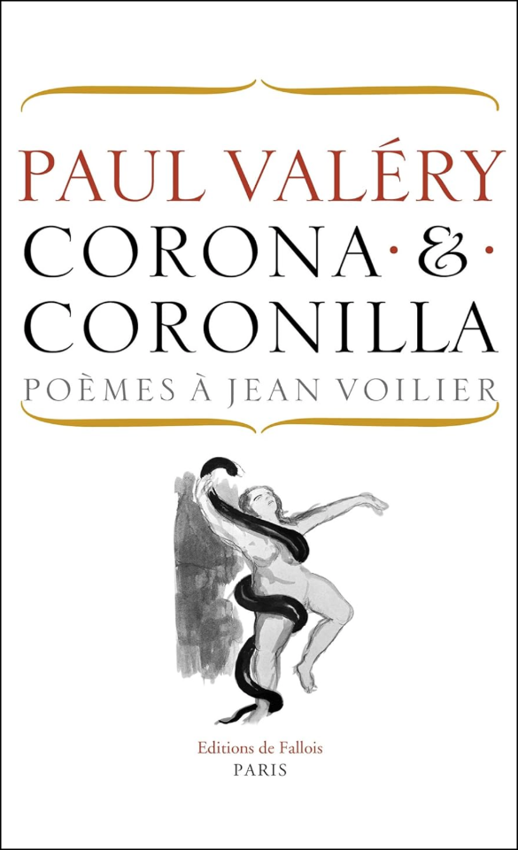 Paul Valéry et l’histoire de <i>Corona</i>
