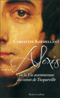 La vie aventureuse du comte de Tocqueville