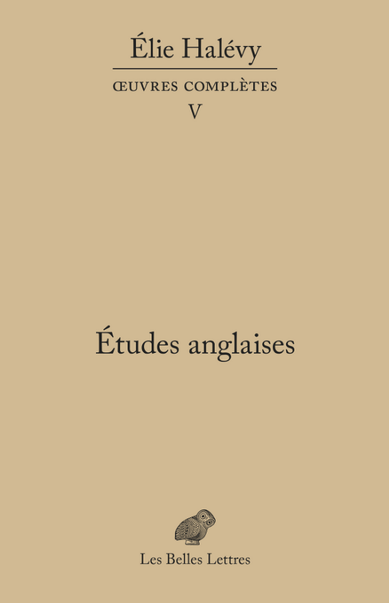 Élie Halévy et l’Angleterre