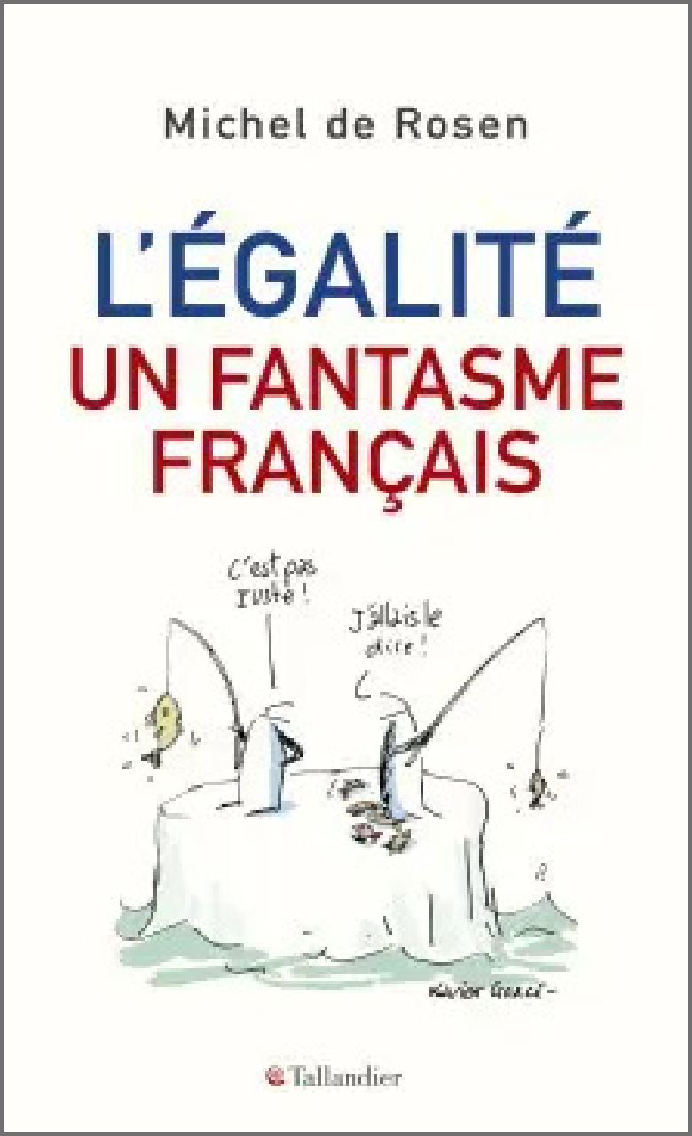 La passion de l’égalité
