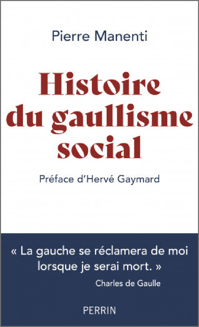 Les temps forts du gaullisme social
