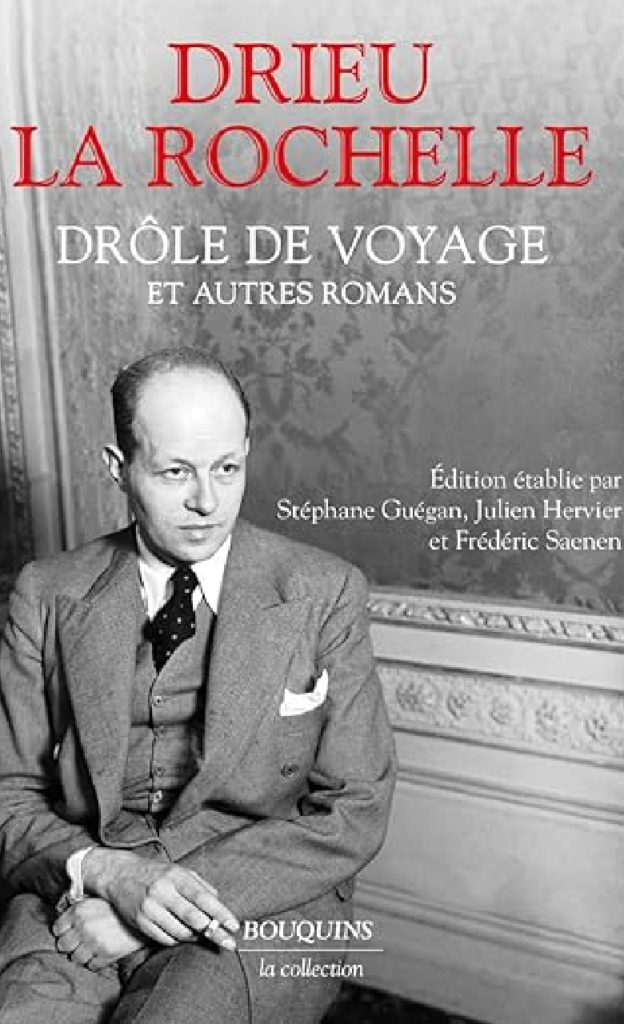 Drieu, politique du roman
