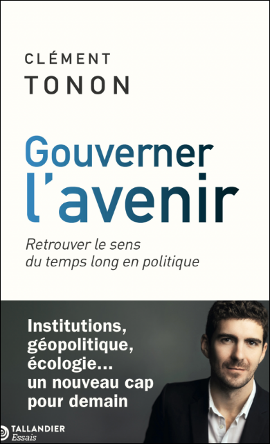 Contre la tyrannie du court terme en politique
