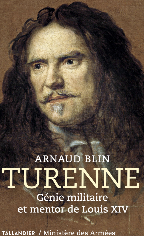Turenne, le maréchal oublié
