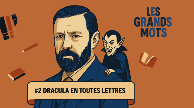 #2 Dracula en toutes lettres
